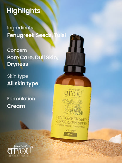 Fenugreek Seed Sunscreen SPF50